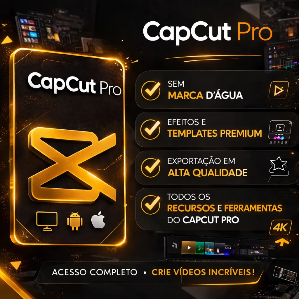 Capcut Pro 30 Dias