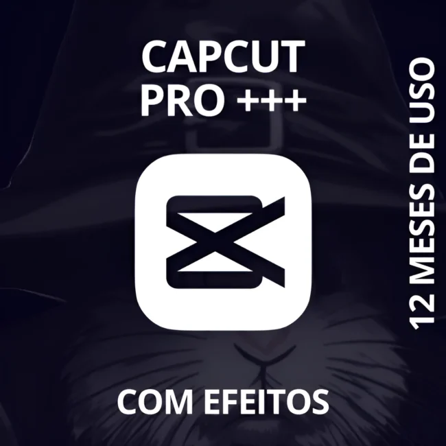 Capcut Pro 12 Meses + Efeitos + Brinde Video E Cortes Virais