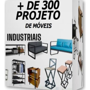 Projeto Móveis Industriais + De 300 Projetos + Brindes Top