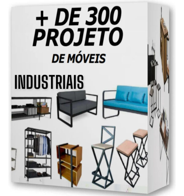 Projeto Móveis Industriais + De 300 Projetos + Brindes Top