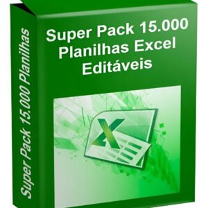 Super Pack 15.000 Planilhas Excel Editáveis