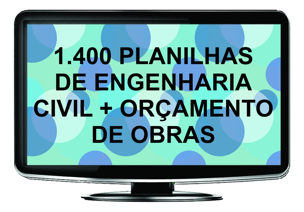 1.400 Planilhas De Engenharia Civil + Orçamento De Obras